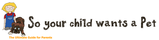 So your child wants a pet